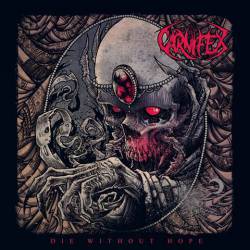 Carnifex (USA) : Die Without Hope
